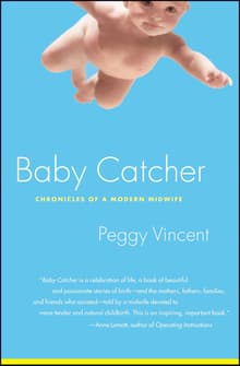 Book cover of Baby Catcher: Chronicles of a Modern Midwife