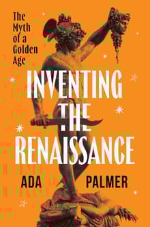 Book cover of Inventing the Renaissance