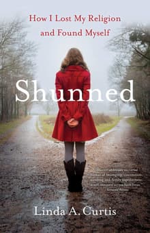 Book cover of Shunned: How I Lost My Religion and Found Myself