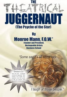 Book cover of The Theatrical Juggernaut: The Psyche of the Star