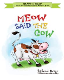 Book cover of Meow Said the Cow