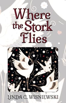 Book cover of Where the Stork Flies