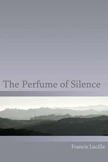 Book cover of The Perfume of Silence