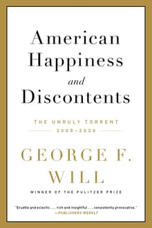 Book cover of American Happiness and Discontents: The Unruly Torrent, 2008-2020