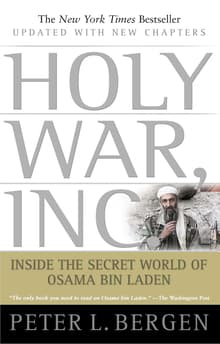 Book cover of Holy War, Inc.: Inside the Secret World of Osama bin Laden