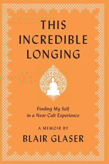 Book cover of This Incredible Longing