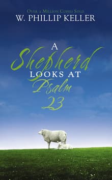 Book cover of A Shepherd Looks at Psalm 23