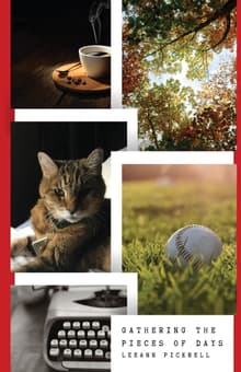Book cover of Gathering the Pieces of Days