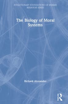 Book cover of The Biology of Moral Systems