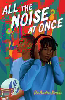 Book cover of All the Noise at Once