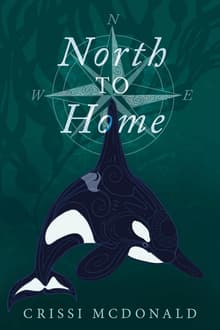 Book cover of North to Home