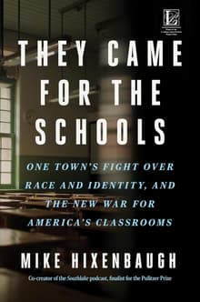 Book cover of They Came for the Schools