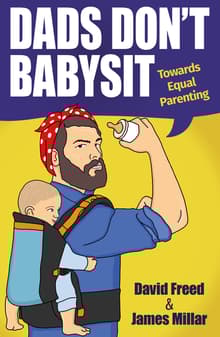 Book cover of Dads Don't Babysit