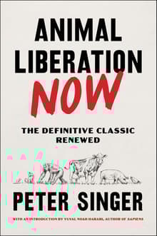 Book cover of Animal Liberation Now: The Definitive Classic Renewed