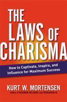 Book cover of The Laws of Charisma: How to Captivate, Inspire, and Influence for Maximum Success