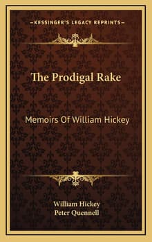 Book cover of The Prodigal Rake: Memoirs Of William Hickey