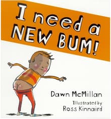 Book cover of I Need a New Bum!