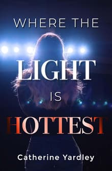 Book cover of Where the Light is Hottest