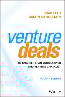 Book cover of Venture Deals: Be Smarter Than Your Lawyer and Venture Capitalist