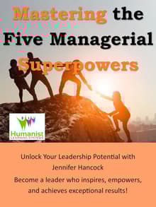 Book cover of Mastering the Five Managerial Superpowers