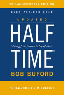 Book cover of Halftime: Moving from Success to Significance