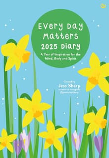 Book cover of Every Day Matters 2025 Pocket Diary: A Year of Inspiration for the Mind, Body and Spirit