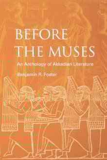 Book cover of Before the Muses: An Anthology of Akkadian Literature