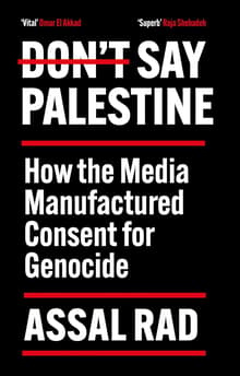 Book cover of Don't Say Palestine