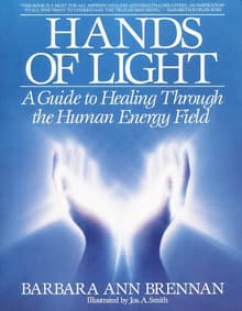 Book cover of Hands of Light: A Guide to Healing Through the Human Energy Field