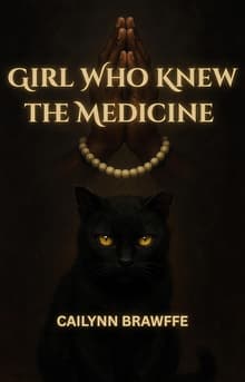 Book cover of The Girl Who Knew The Medicine