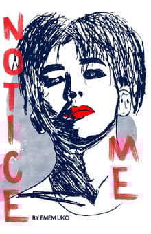 Book cover of Notice Me