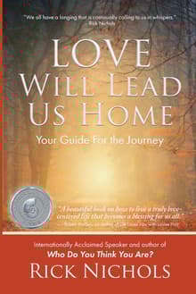 Book cover of Love Will Lead Us Home: Your Guide For the Journey