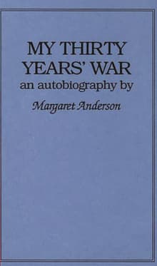 Book cover of My Thirty Years' War: An Autobiography