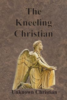 Book cover of The Kneeling Christian