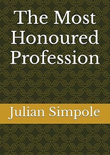 Book cover of The Most Honoured Profession