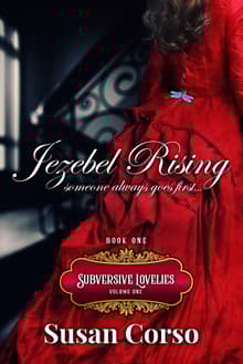 Book cover of Jezebel Rising, Volume One