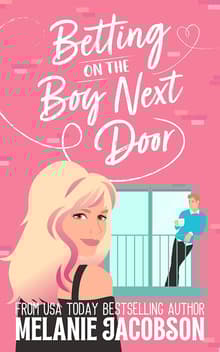 Book cover of Betting on the Boy Next Door