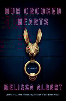 Book cover of Our Crooked Hearts