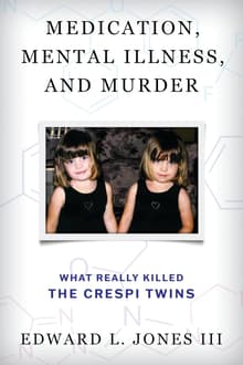 Book cover of Medication, Mental Illness, and Murder