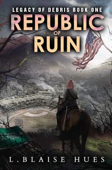 Book cover of Republic of Ruin