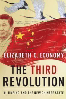 Book cover of The Third Revolution: Xi Jinping and the New Chinese State