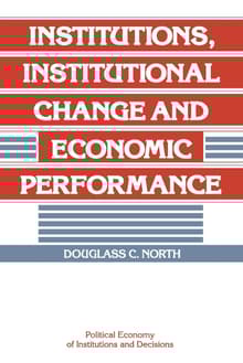 Book cover of Institutions, Institutional Change and Economic Performance