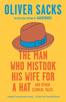 Book cover of The Man Who Mistook His Wife for a Hat