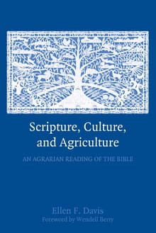 Book cover of Scripture, Culture, and Agriculture: An Agrarian Reading of the Bible