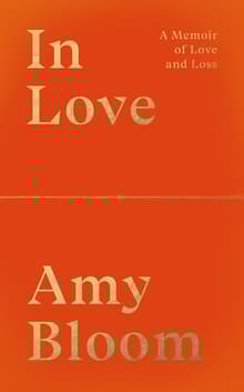 Book cover of In Love: A Memoir of Love and Loss