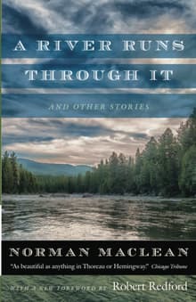 Book cover of A River Runs Through It and Other Stories