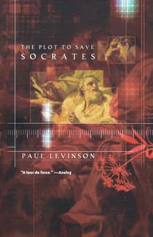 Book cover of The Plot to Save Socrates