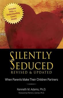 Book cover of Silently Seduced: When Parents Make Their Children Partners