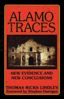 Book cover of Alamo Traces: New Evidence and New Conclusions