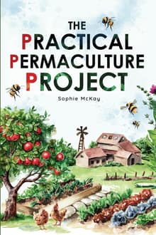 Book cover of The Practical Permaculture Project